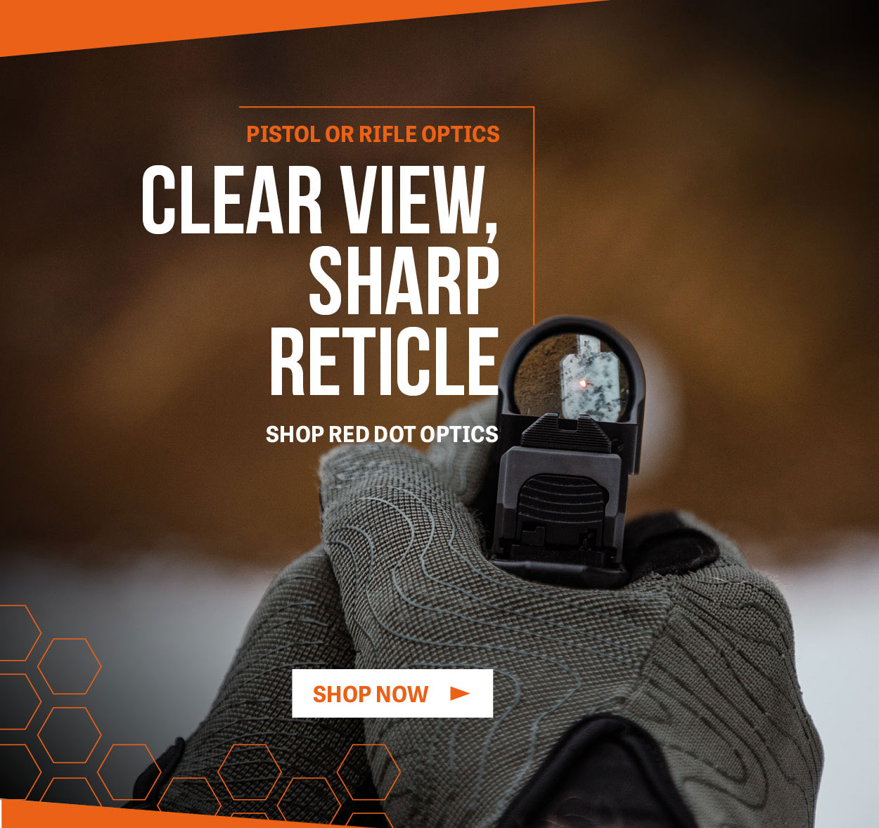 Clear View, Sharp Reticle