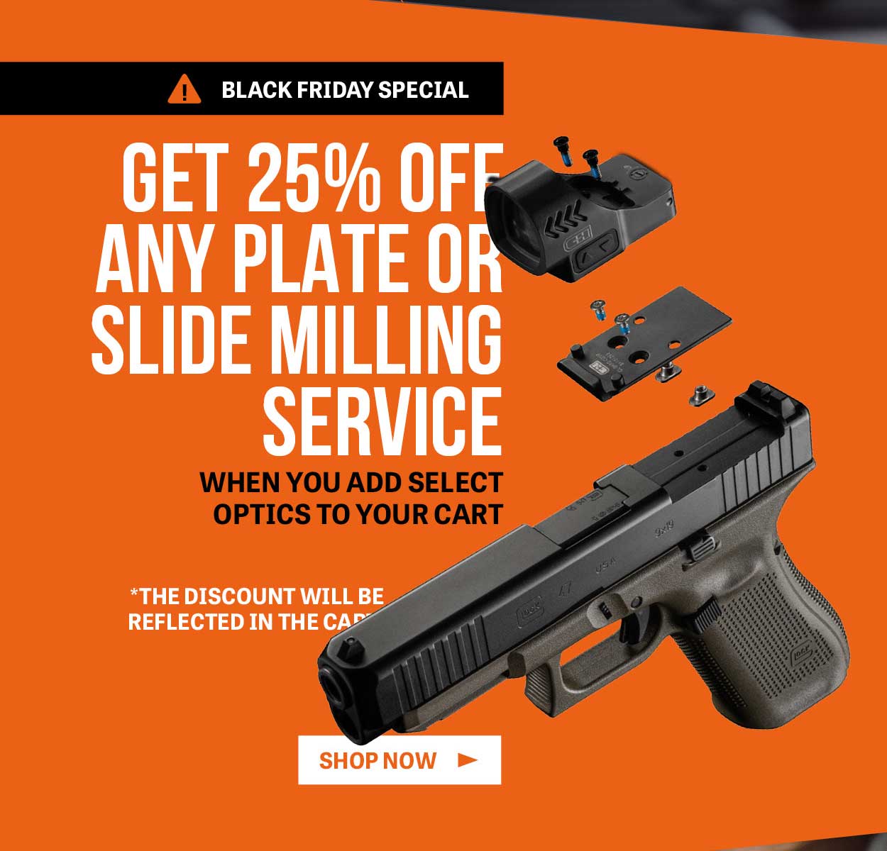 25% off plates when you buy an optic