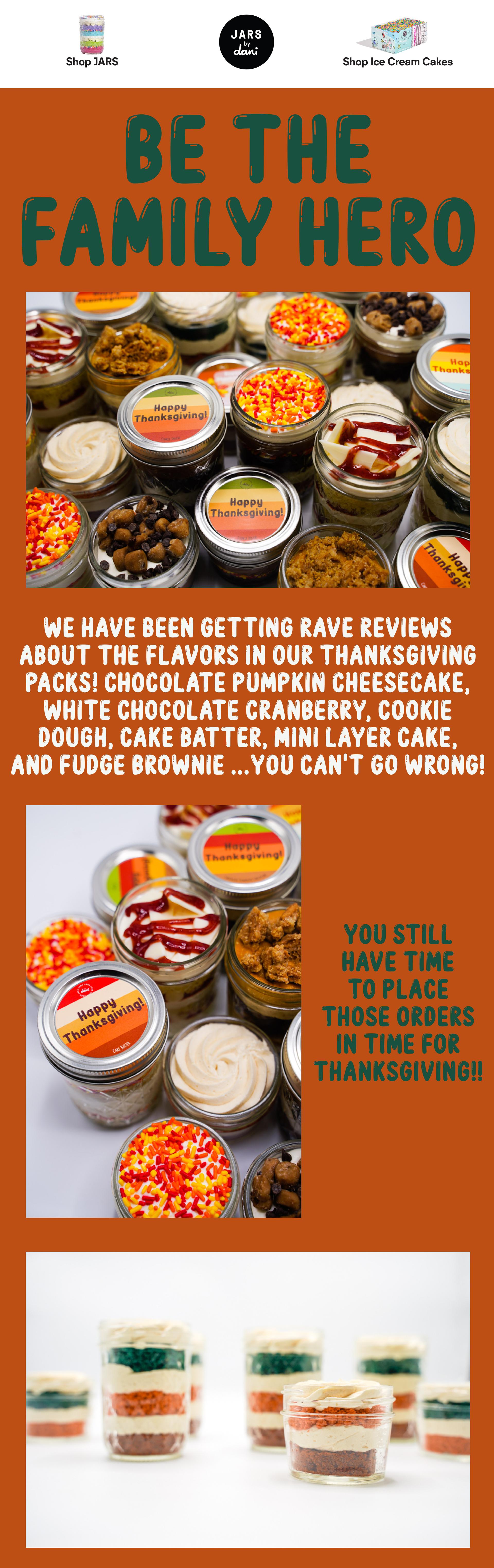 Be the family hero. JARS By Dani